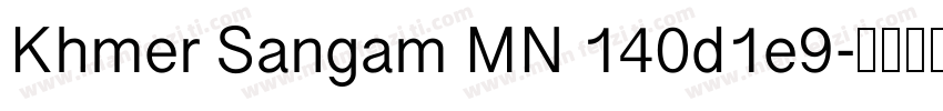 Khmer Sangam MN 140d1e9字体转换